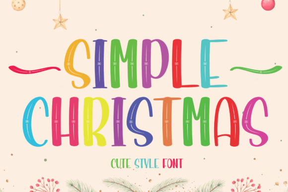 Simple Christmas: A Playful Font Full of Holiday Cheer